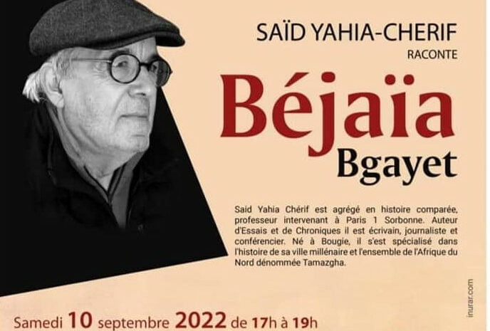 BGAYET (Béjaïa ) par Said Yahia-Chérif, 10 septembre 2022, Montréal